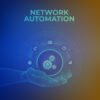 Nework Automation